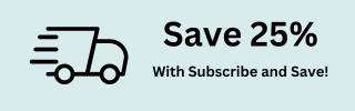 save 25% with subscribe and save